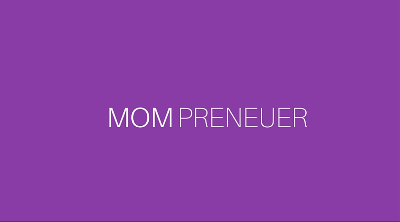 Mom-preneur