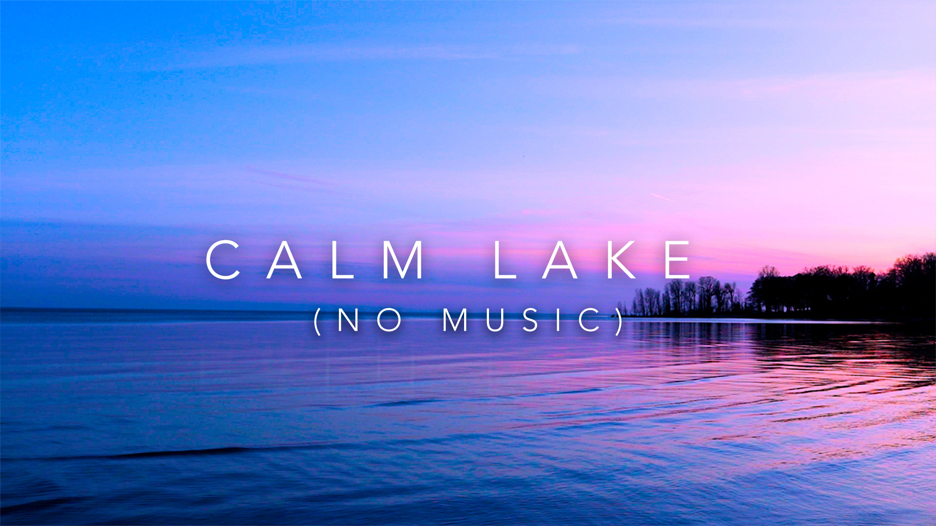 Calm Lake Waves (No Music)
