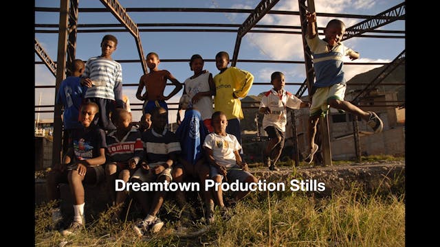 Dreamtown Production Stills