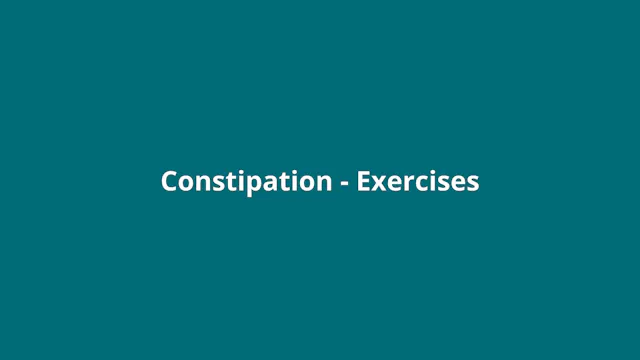 Introduction (Constipation exercises)