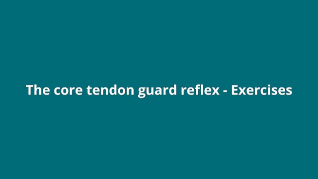 Introduction (Plantar tendon reflex / CTGR exercises)