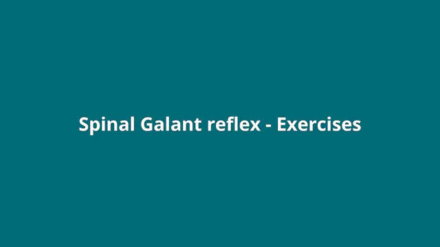 Introduction (Galant reflex exercises)