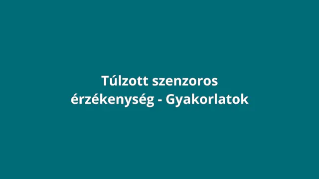 Bevezetés (Túlzott szenzoros érzékenység)