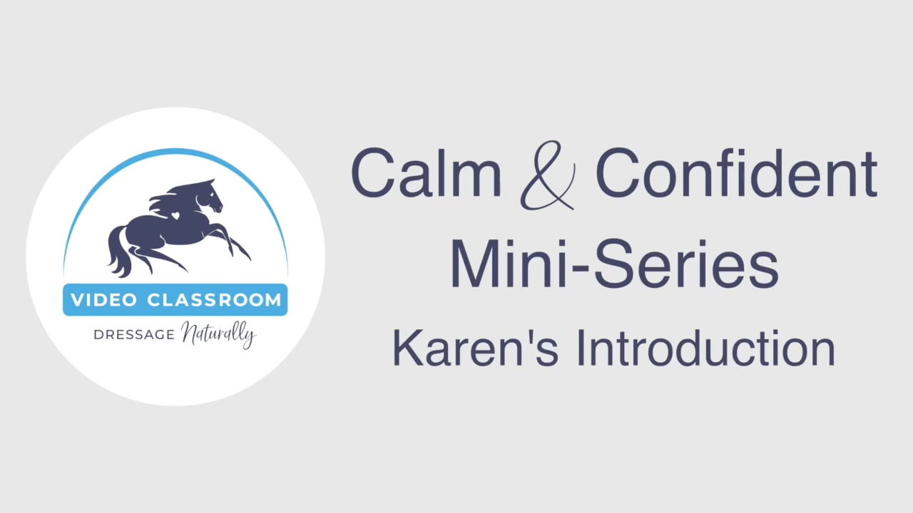 Intro to Calm and Confident Mini-Series - July 2022