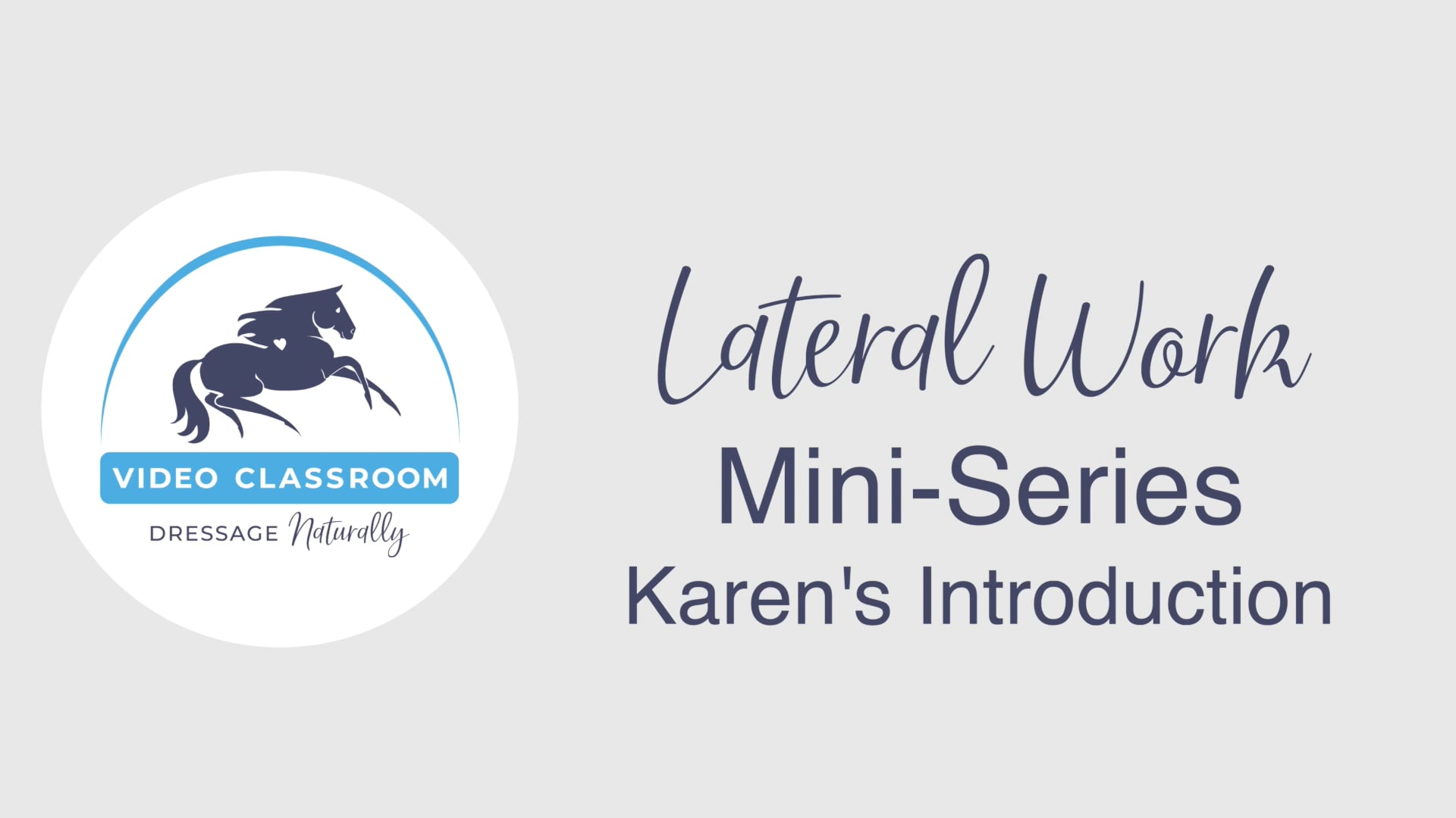 Lateral Work Mini Series - Jan 2023