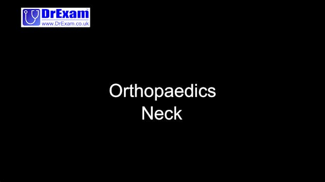 Orthopaedics - Neck