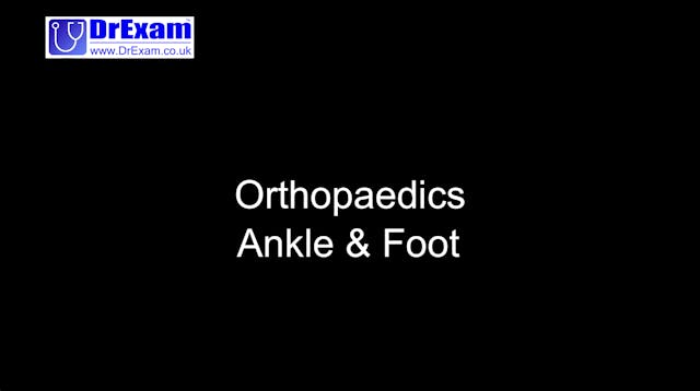 Orthopaedics - Ankle & Foot