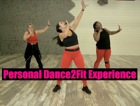 11-27-24 Personal Dance2Fit Experience