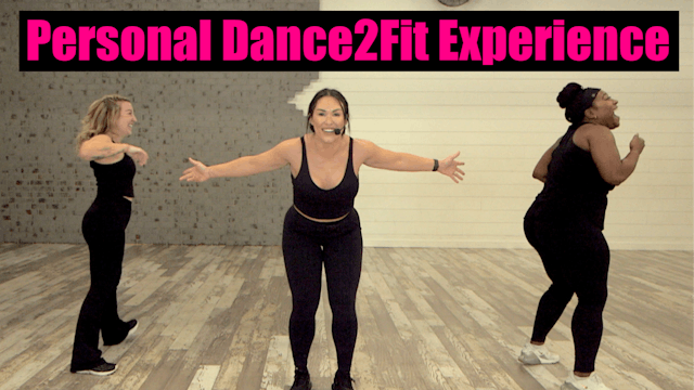 11-24-24 Personal Dance2Fit Experience