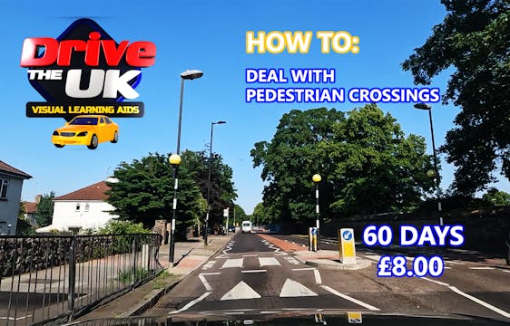 Road Knowledge: Pedestrian Crossings (60 days)