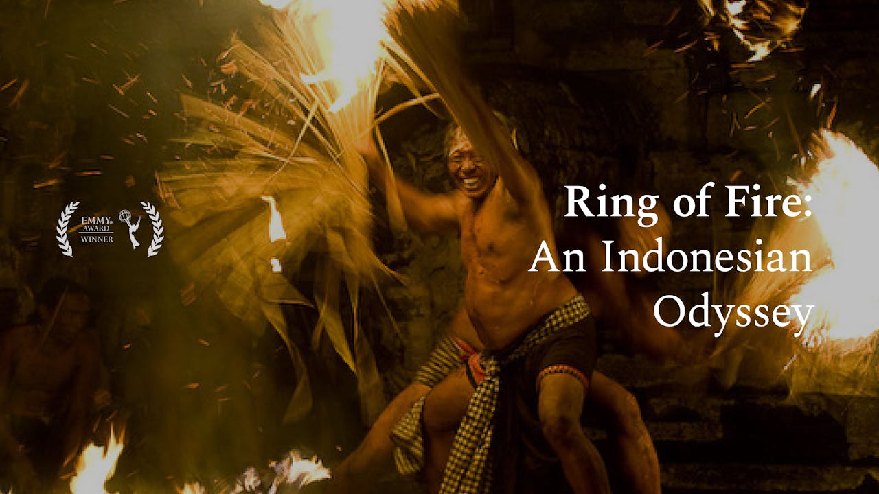 Ring of Fire Series: An Indonesian Odyssey