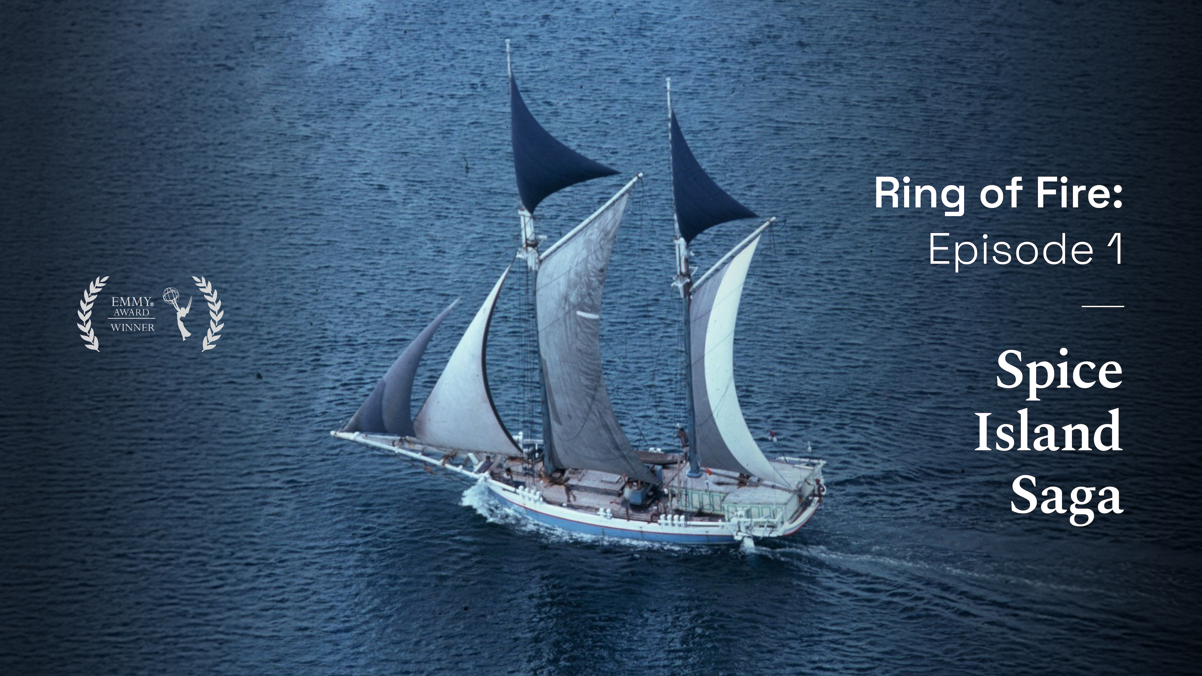 Ring of Fire - Episode 1: Spice Island Saga