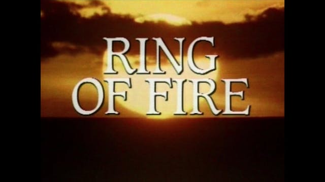 Ring of Fire - Episode 5 
