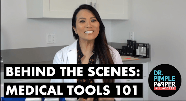 Behind the Scenes: Medical Tools 101