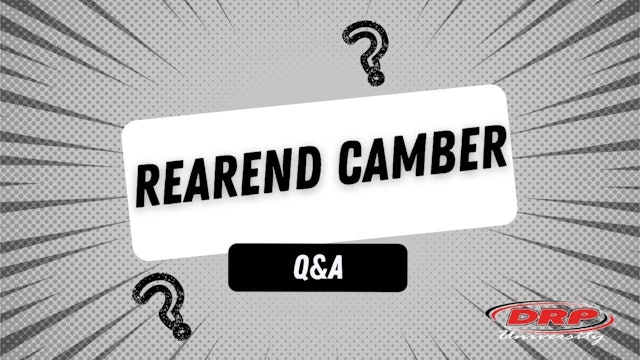 082 Rearend Camber Q&A (DRP UNI)