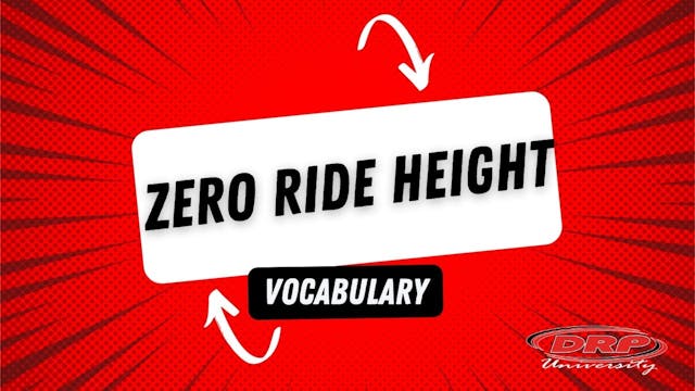 059 Zero Ride Height Vocab (DRP UNI)