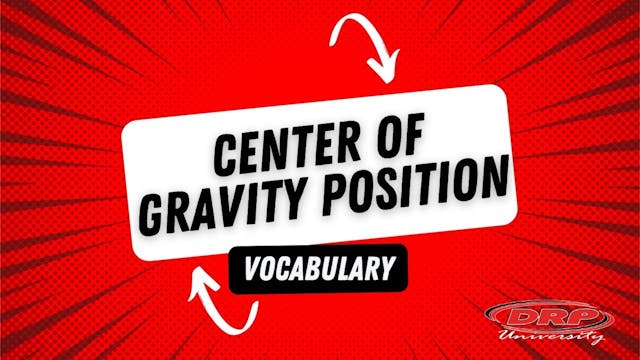 028 Center of Gravity Position Vocab