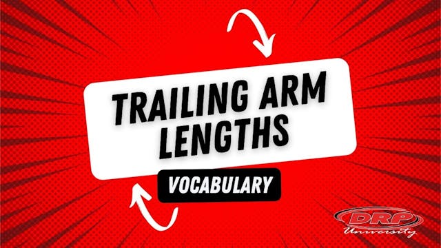 051 Trailing Arm Length Vocab