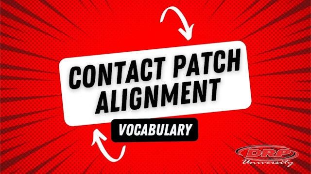 030 Contact Patch Alignment Vocab