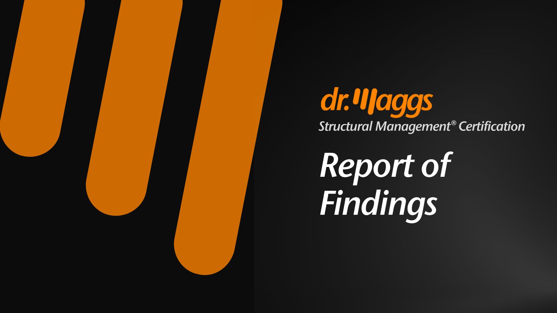 7 - Report of Findings