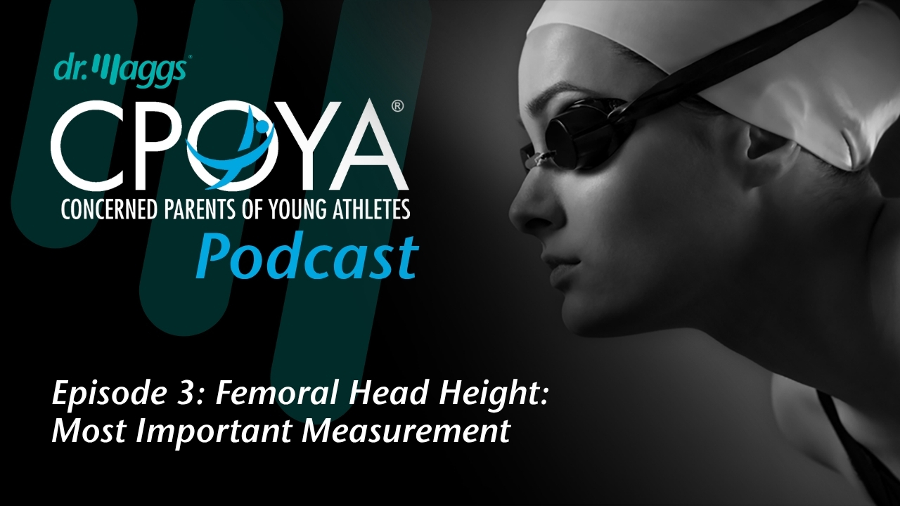 Episode 3:  Femoral Head Height - The Most Important Measurement