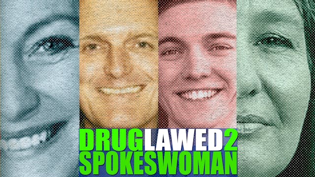 DRUGLAWED 2: Episode 3 "Spokeswoman"