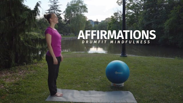 Affirmations - Mindfulness