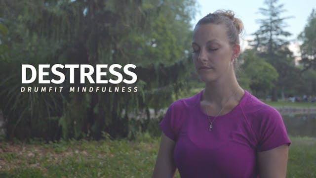 Destress - Mindfulness