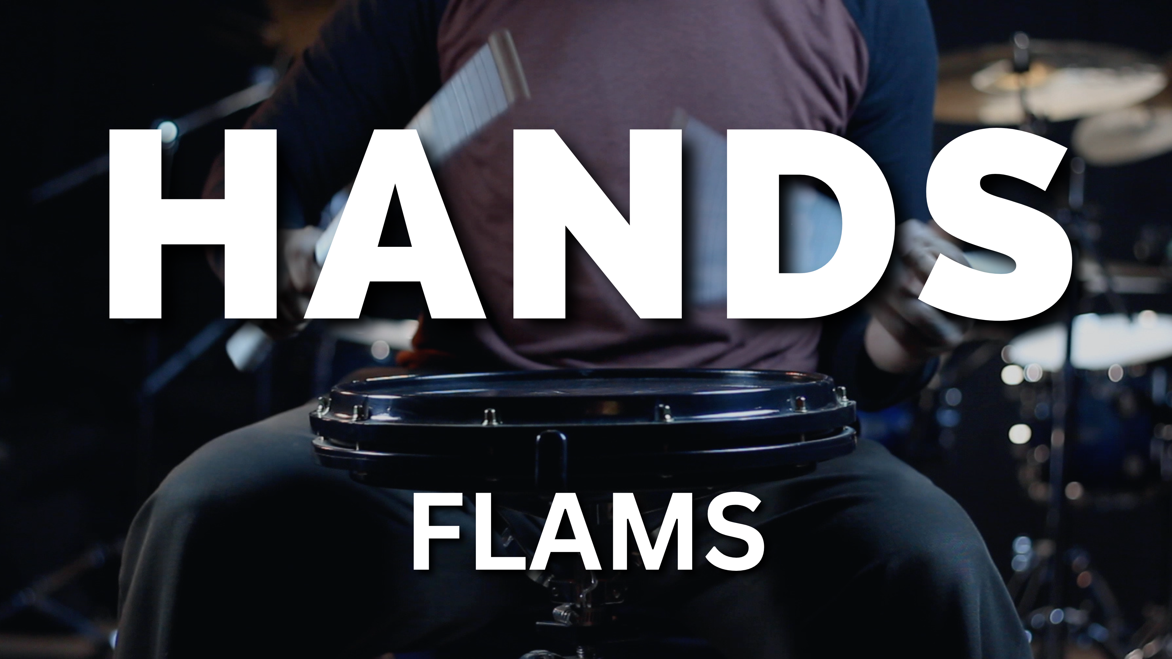 HANDS Flam Exercises