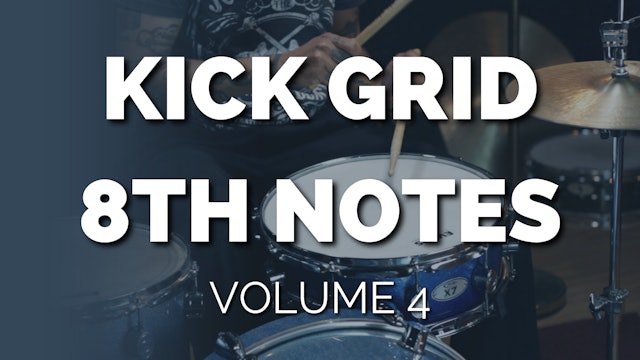 KICK GRID EIGHTH NOTES volume 4
