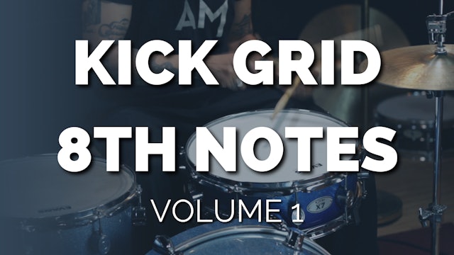 KICK GRID EIGHTH NOTES volume 1 