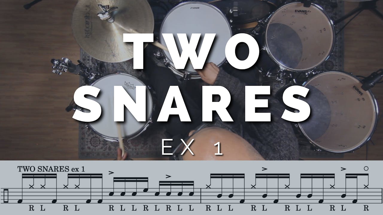 TWO SNARES EX 1 ONLINE DRUM LESSONS