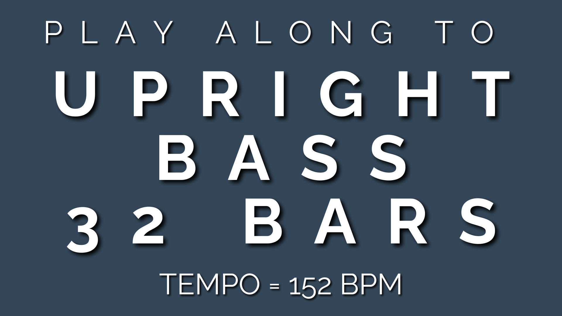 Upright Bass 32 Bars