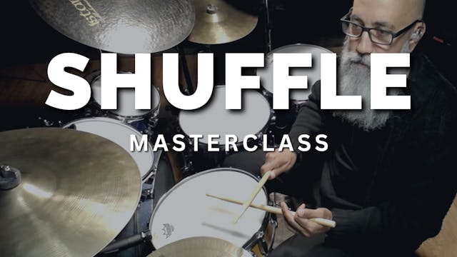 Shuffle Masterclass