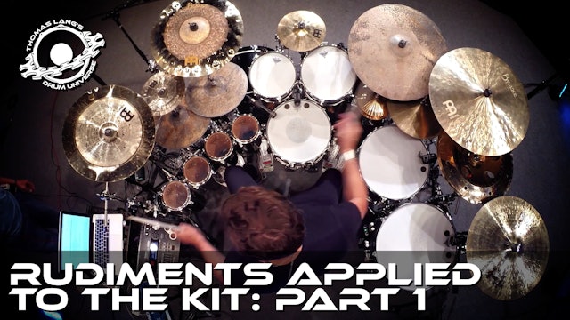 Rudiments Applied To The Kit: Part 1