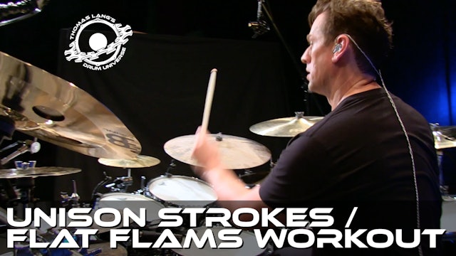 Unison Strokes / Flat Flams Workout