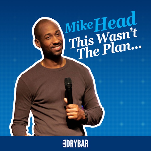 Mike Head: This Wasn't The Plan