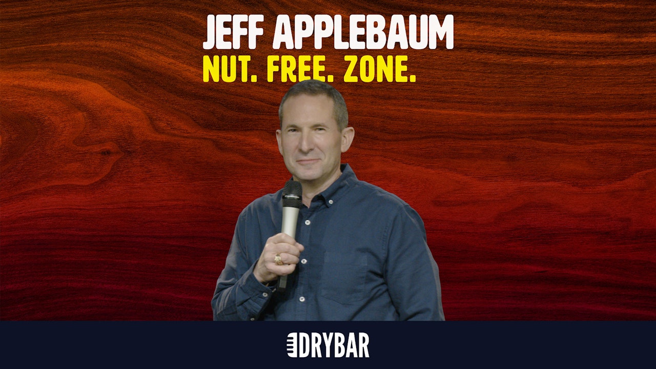 Jeff Applebaum: Nut. Free. Zone.