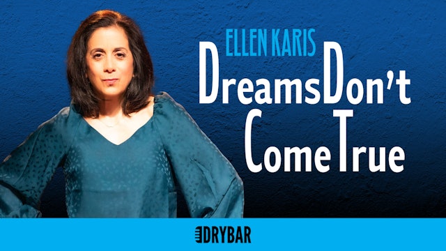 Ellen Karis: Dreams Don't Come True