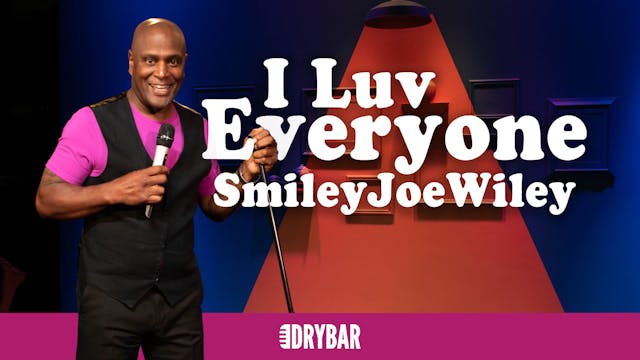 Buy/Rent - Smiley Joe Wiley: I Luv Everyone