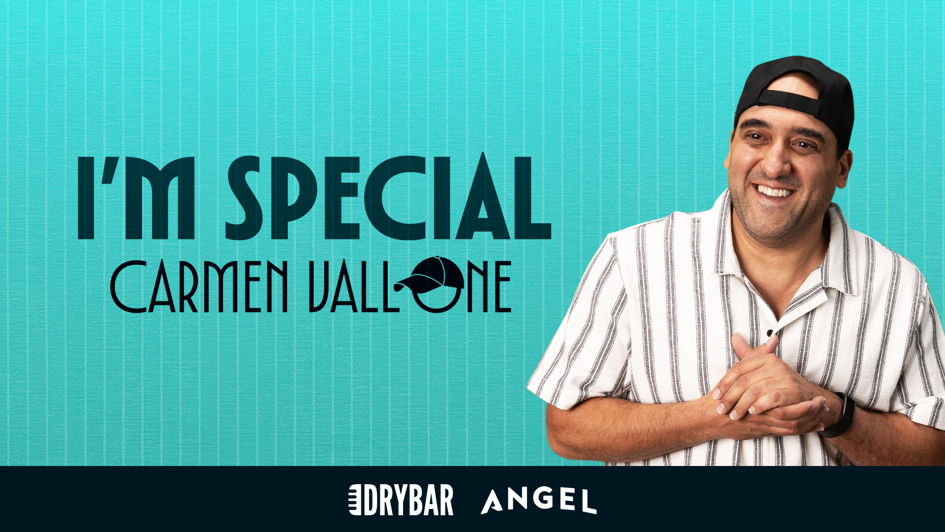 Carmen Vallone: I'm Special