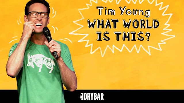 Tim Young: What World is This?