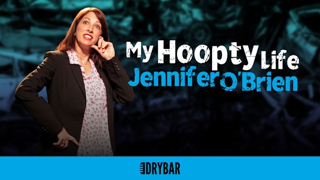 February 7th - Jennifer O'Brien: My Hoopty Life