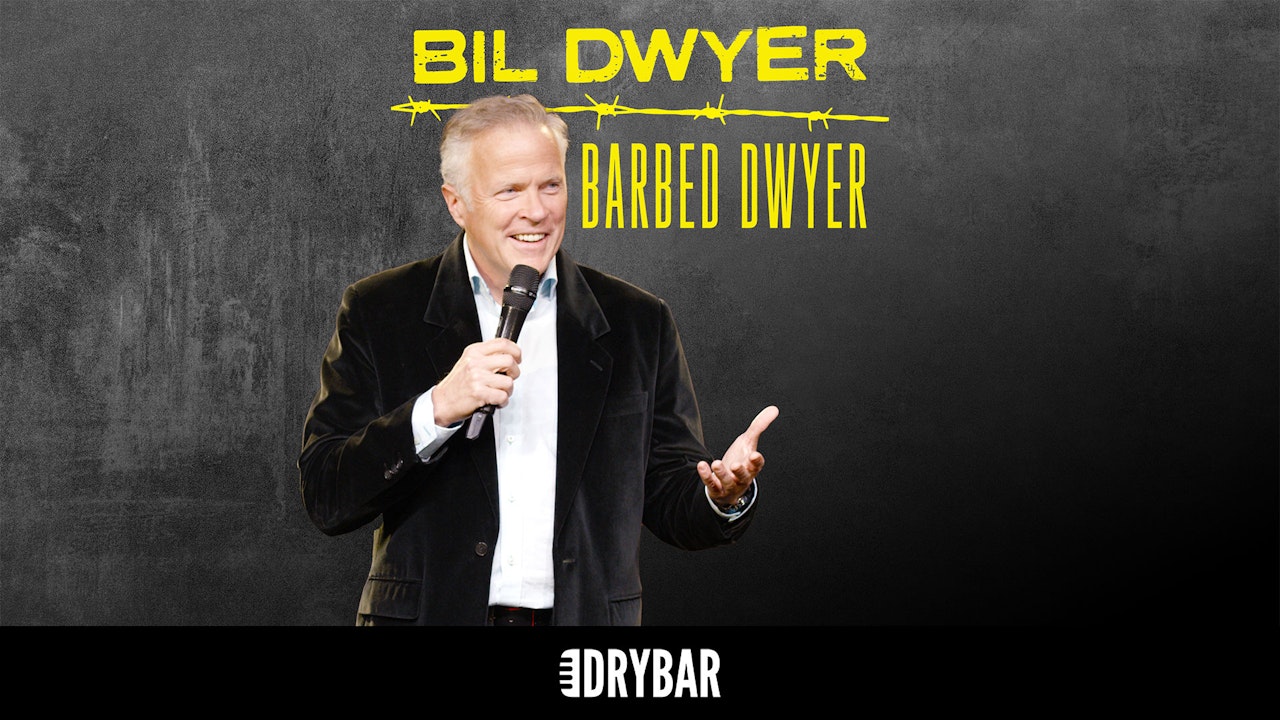 Bil Dwyer: Barbed Dwyer