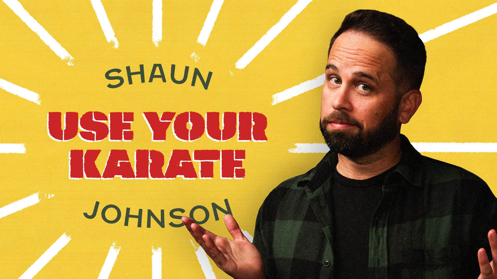 Shaun Johnson: Use Your Karate