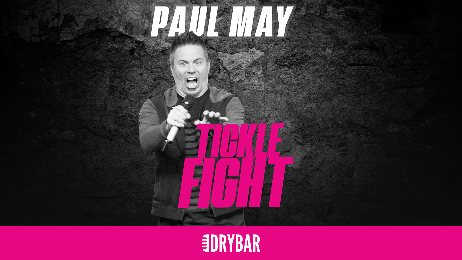 Paul May: Tickle Fight