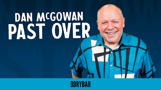 Buy/Rent - Dan McGowan: Past Over