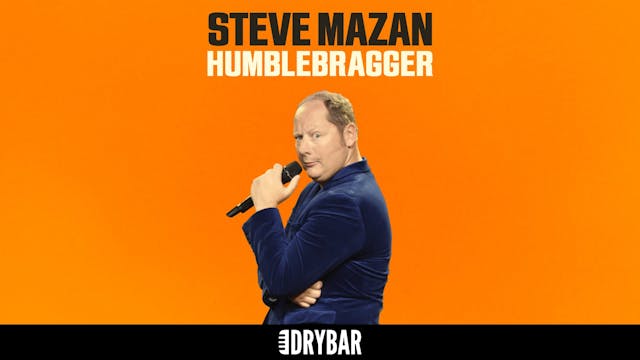 Steve Mazan: Humblebragger