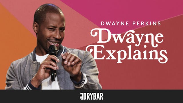 Dwayne Explains