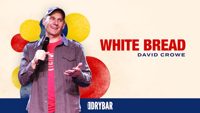 David Crowe: White Bread